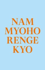 Bigliettini Nam Myoho Renge Kyo