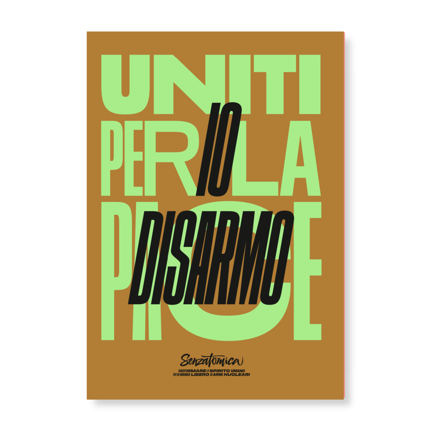 Poster Senzatomica "Io DIsarmo"