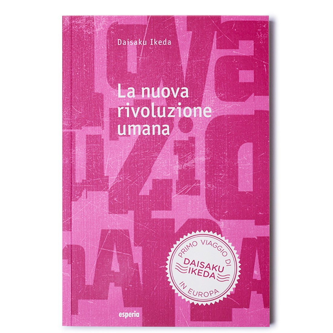La nuova rivoluzione umana voll. 5/6