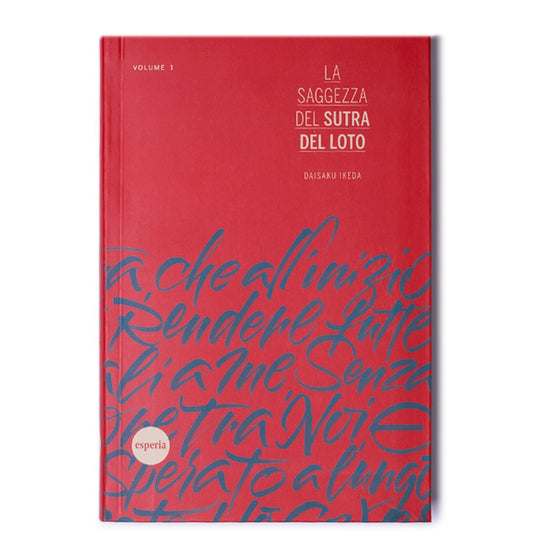La saggezza del Sutra del Loto volume 1