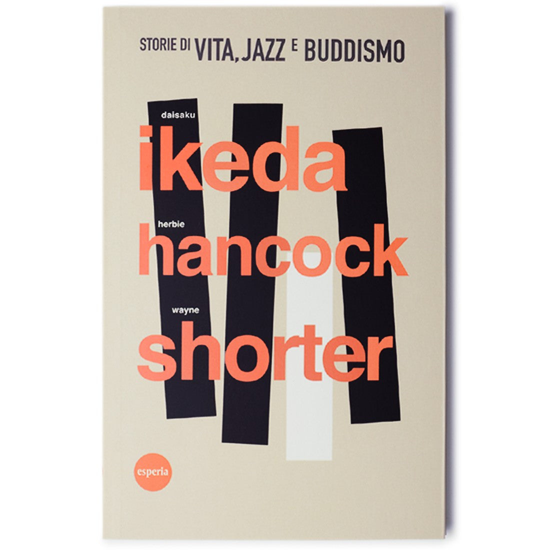 Storie di vita, jazz  e buddismo