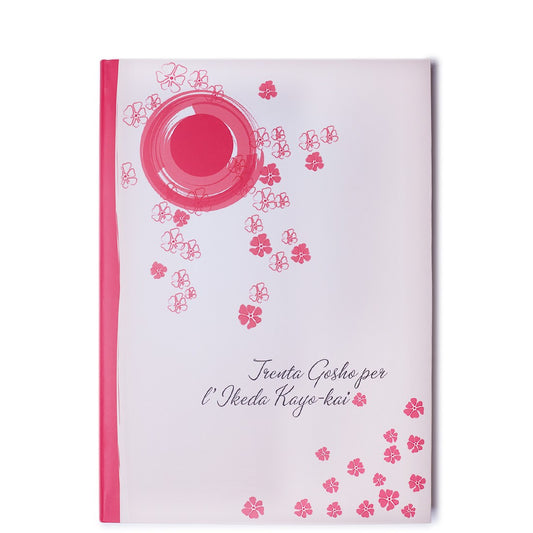 Trenta Gosho per l'Ikeda Kayo-kai
