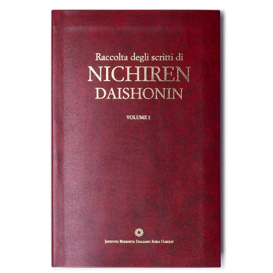 Raccolta degli scritti di Nichiren Daishonin volume 1