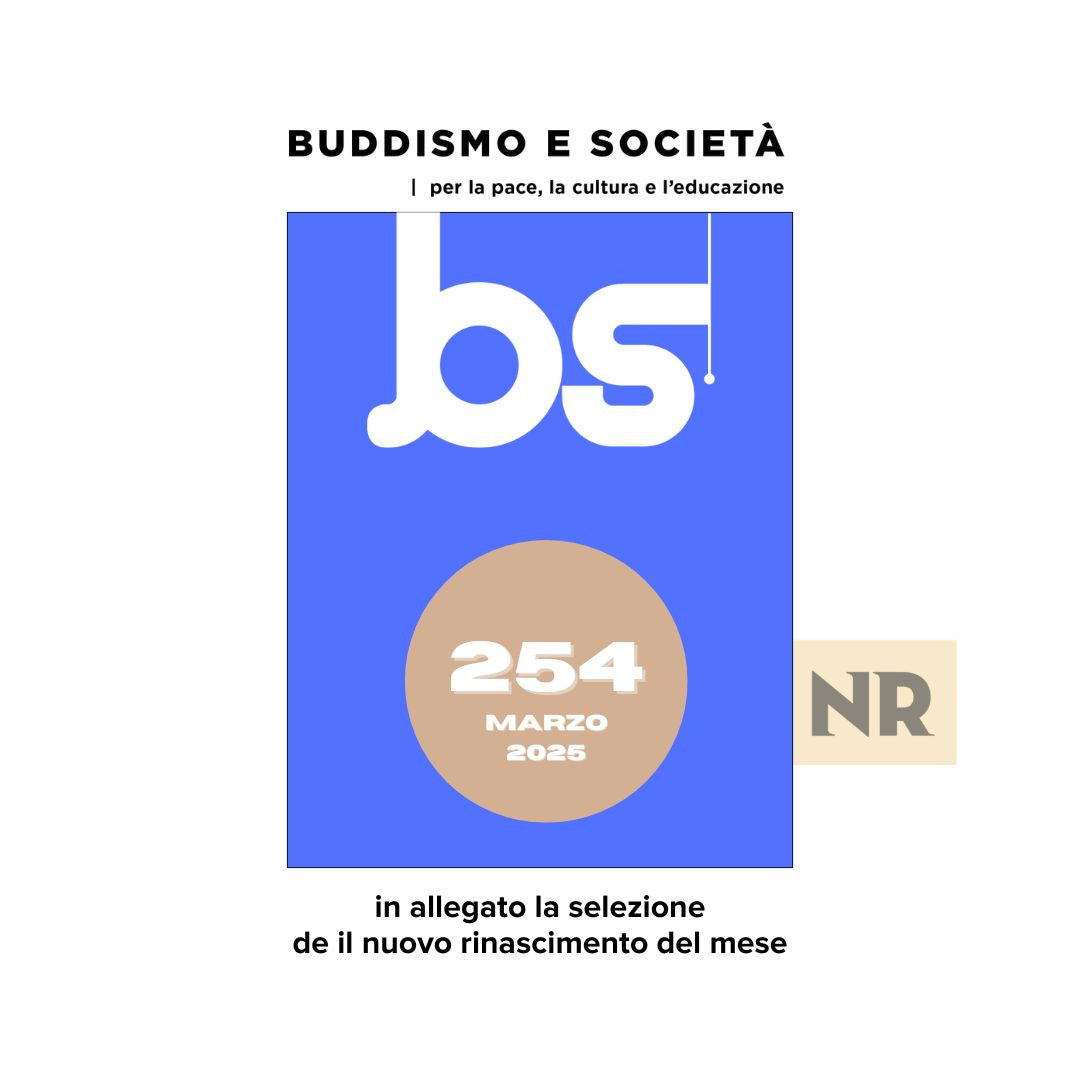 254 Buddismo e Società + N.R. selezione MARZO 2025