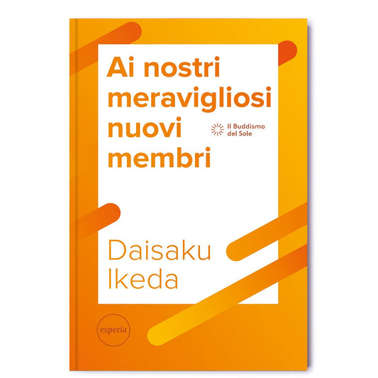 Ai nostri meravigliosi nuovi membri