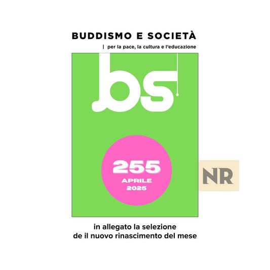 255 Buddismo e Società + N.R. selezione  APRILE 2025