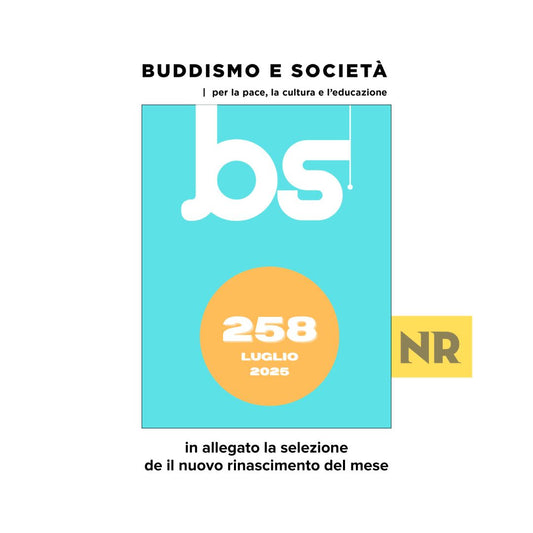 258 Buddismo e Società + N.R. selezione  LUGLIO 2025