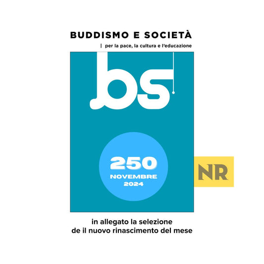250 Buddismo e Società + N.R. selezione NOVEMBRE 2024