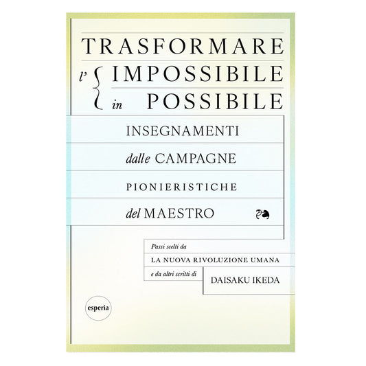 Turning the impossible into the possible