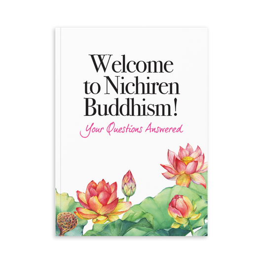 Welcome To Nichiren Buddhism! Your Questions Answered